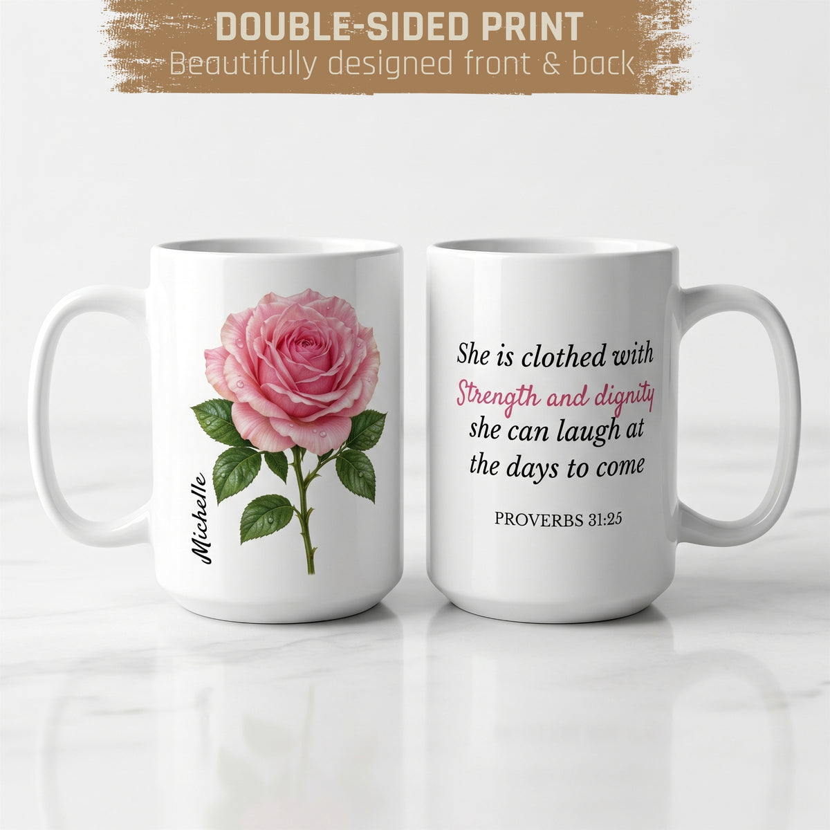 Personalized Proverbs 31:25 Mug